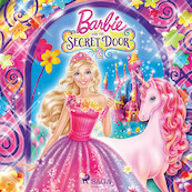 Barbie - The Secret Door - Mattel (ISBN 9788726850697)