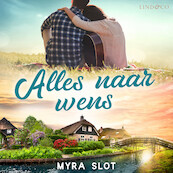 Alles naar wens - Myra Slot (ISBN 9789179957872)