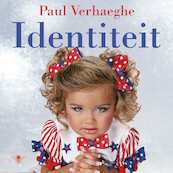 Identiteit - Paul Verhaeghe (ISBN 9789403168319)