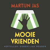 Mooie vrienden - Martijn Jas (ISBN 9789077325247)