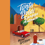 Tante Poldi en de knappe Antonio - Mario Giordano (ISBN 9789026157660)