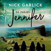 De zusjes Jennifer - Nick Garlick, Marije Kok (ISBN 9789026625336)