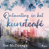 Ontmoeting in het kunstcafé - Sue McDonagh (ISBN 9788726945355)