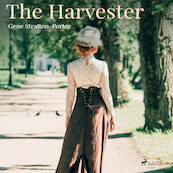 The Harvester - Gene Stratton-Porter (ISBN 9788726472639)