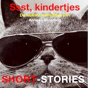 Ssst, kindertjes - Anneke Bloemen (ISBN 9789464490251)