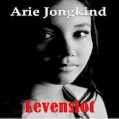 Levenslot - Arie Jongkind (ISBN 9789464490480)