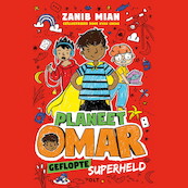 Geflopte superheld - Zanib Mian (ISBN 9789021461021)