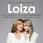 Loiza - Loiza Lamers, Mirjam Lamers (ISBN 9789046175743)
