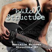 Wild & Structure - Mariëlle Brouwer (ISBN 9788728094082)