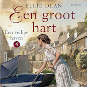 Een groot hart - Ellie Dean (ISBN 9789026159916)