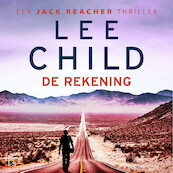 De rekening - Lee Child (ISBN 9789024599226)