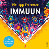 Immuun - Philipp Dettmer (ISBN 9789021341385)