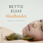 Bloedbanden - Bettie Elias (ISBN 9789180192453)