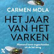 Het jaar van het varken - Carmen Mola (ISBN 9789401617345)