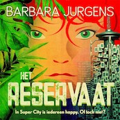 Het Reservaat - Barbara Jurgens (ISBN 9789048863679)