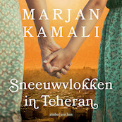 Sneeuwvlokken in Teheran - Marjan Kamali (ISBN 9789026359767)