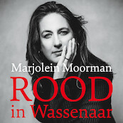 Rood in Wassenaar - Marjolein Moorman (ISBN 9789026358258)
