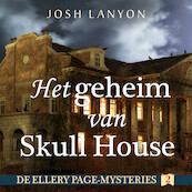 Het geheim van Skull House - Josh Lanyon (ISBN 9789026161384)