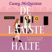 De laatste halte - Casey McQuiston (ISBN 9789020542608)