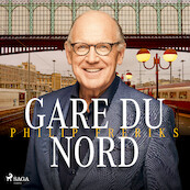 Gare du Nord - Philip Freriks (ISBN 9788728041604)