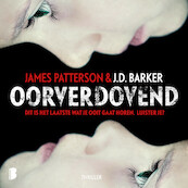 Oorverdovend - James Patterson, J.D. Barker (ISBN 9789052864693)
