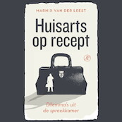 Huisarts op recept - Marnix van der Leest (ISBN 9789029544955)