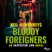 Bloody Foreigners - Neil Humphreys (ISBN 9788728054468)