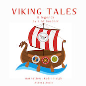 Viking Tales and Legends - J. M. Gardner (ISBN 9782821124592)
