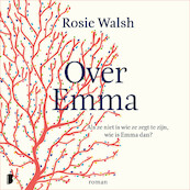 Over Emma - Rosie Walsh (ISBN 9789052864631)