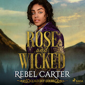 Rose and Wicked - Rebel Carter (ISBN 9788728044223)