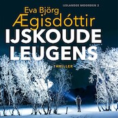 IJskoude leugens - Eva Björg Aegisdóttir (ISBN 9789026162084)