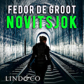Novitsjok - Fedor de Groot (ISBN 9789180192651)