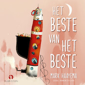 Het Beste van het Beste - Mark Haayema (ISBN 9789047630760)