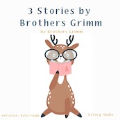 3 Stories by Brothers Grimm - Brothers Grimm (ISBN 9782821116245)