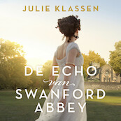 De echo van Swanford Abbey - Julie Klassen (ISBN 9789029731928)