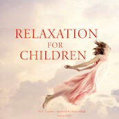 Relaxation for Children - Frédéric Garnier (ISBN 9782821109216)