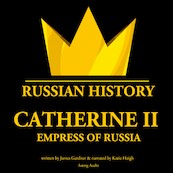 Catherine II, Empress of Russia - James Gardner (ISBN 9782821112896)