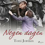 Negen dagen - Toni Jordan (ISBN 9788728093887)
