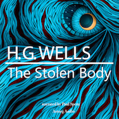 H. G. Wells : The Stolen Body - H. G. Wells (ISBN 9782821113268)
