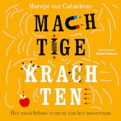 Machtige krachten - Martijn van Calmthout (ISBN 9789085717867)
