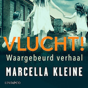 Vlucht! - Marcella Kleine (ISBN 9789180193672)