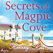 Secrets of Magpie Cove - Kennedy Kerr (ISBN 9788728277713)