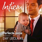Perfecte papa - Day Leclaire (ISBN 9789402767520)
