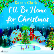 I'll Be Home for Christmas - Karen Clarke (ISBN 9788728277614)