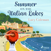 Summer on the Italian Lakes - Lucy Coleman (ISBN 9788728286524)