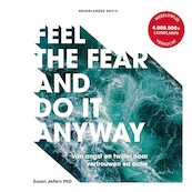 Feel The Fear And Do It Anyway - Susan Jeffers (ISBN 9789043924153)