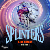 Splinters - Bavo Dhooge (ISBN 9788726953916)