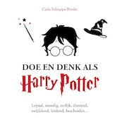 Doe en denk als Harry Potter - Carla Schiappa-Burdet (ISBN 9789021599526)