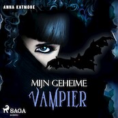 Mijn geheime vampier - Anna Katmore (ISBN 9788728143018)