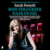 Mijn terugkeer naar de hel - Sarah Forsyth (ISBN 9789052865263)